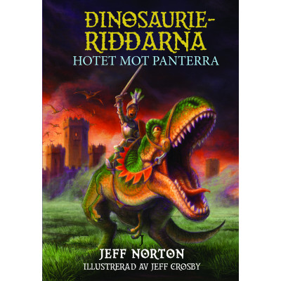 Dinosaurieriddarna - Hotet mot Panterra